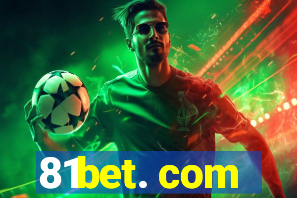 81bet. com